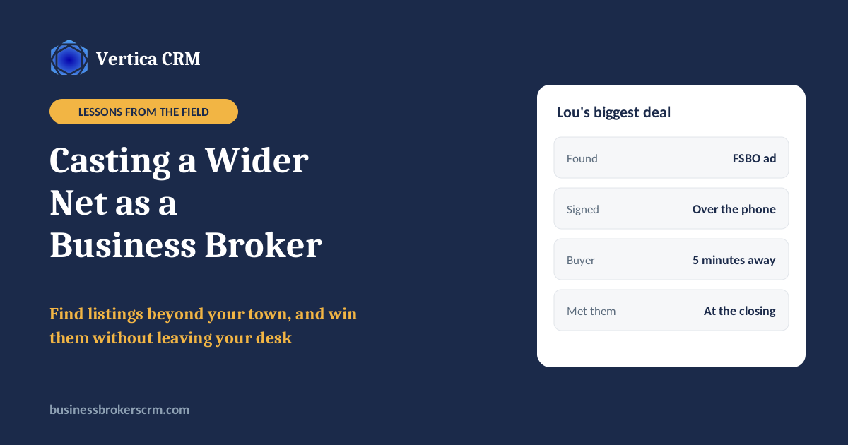 Casting a wider net as a business broker: find listings beyond your town and win them from your desk