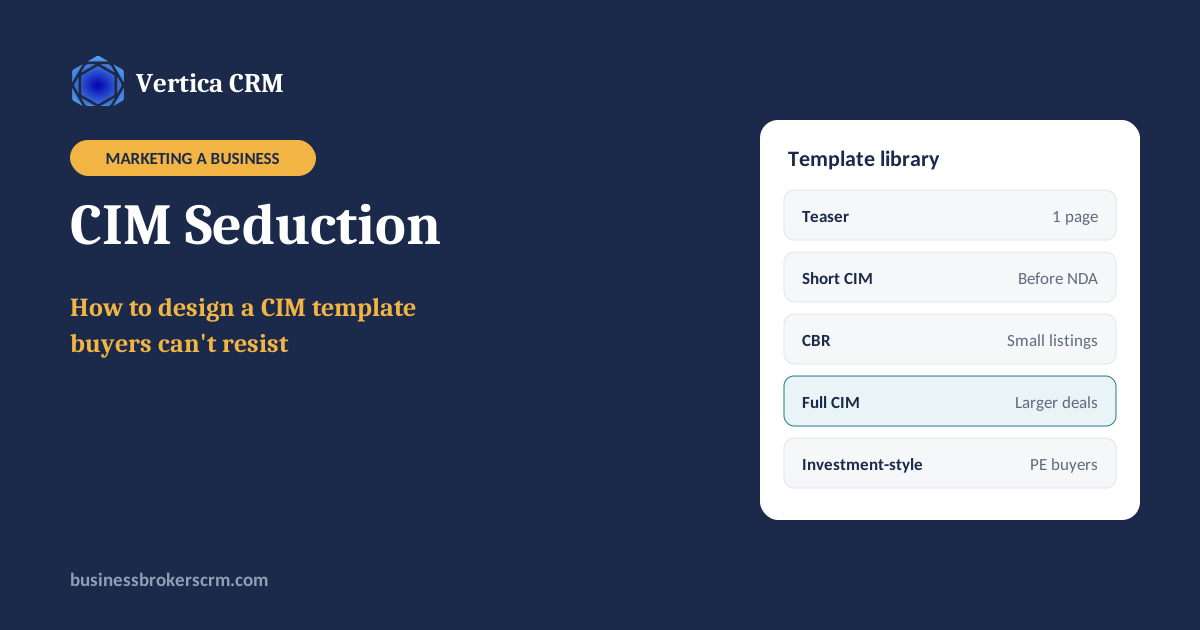 CIM Seduction: how to design a CIM template buyers can't resist